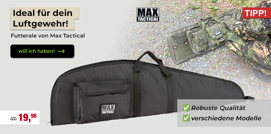 Max Tactical Futterale